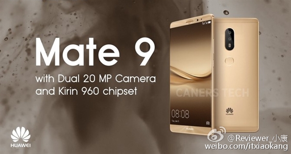 華為Mate 9曝光：麒麟960、雙2000萬像素攝像頭